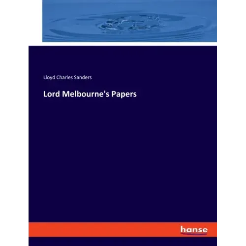 Lord Melbourne's Papers
