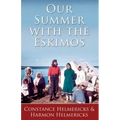 Our Summer with the Eskimos