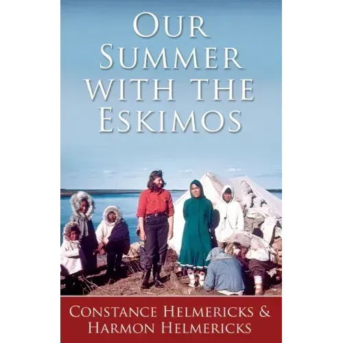 Our Summer with the Eskimos