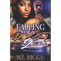 Falling For A Dope Boy 2
