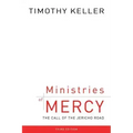 Ministries of Mercy, 3rd Ed.: The Call of the Jericho Road