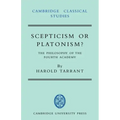 Scepticism or Platonism?: The Philosophy of the Fourth Academy
