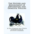 The History and Management of Ornamental and Domestic Poultry