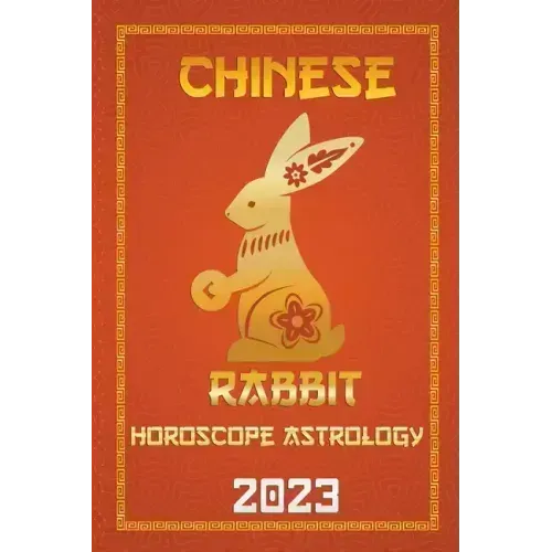 Rabbit Chinese Horoscope 2023
