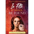 In Filth It Shall Be Found: An Anthology of Transgressive Fiction