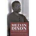 A Melvin Dixon Critical Reader