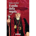 Il crollo della regola