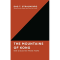 The Mountains of Kong: New and Selected Prose Poems