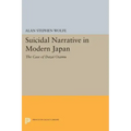 Suicidal Narrative in Modern Japan: The Case of Dazai Osamu