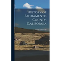 History of Sacramento County, California