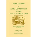 Vital Records of Lyme, Connecticut to the End of the Year 1850