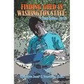 Finding Gold in Washington State: Third Edition -2015