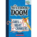 Day of the Night Crawlers