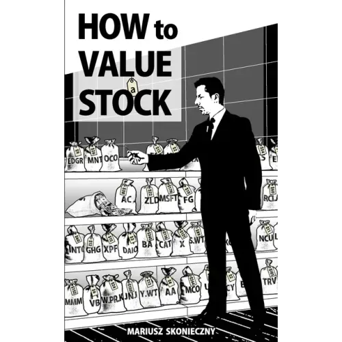 How to Value a Stock: A Guide to Valuing Publicly Traded Companies