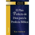 El Plan Perfecto de Dios Para La Profecia Biblica (Daniel) / God's Blueprint for Bible Prophecy (Daniel)