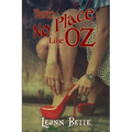 There's No Place Like Oz: A Dark Wizard of Oz Reverse Harem