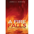 A Fire Falls