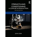 Strength and Conditioning: A Concise Introduction