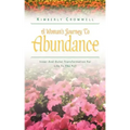 A Woman's Journey To Abundance
