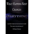 What Happens Next Changes Everything