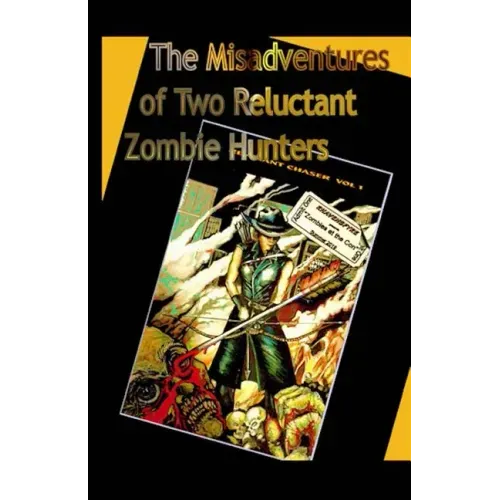 The Misadventures of Two Reluctant Zombie Hunters: Zombies at the Con