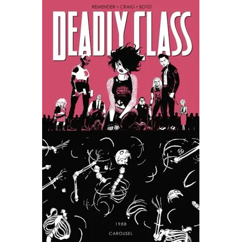 Deadly Class Volume 5: Carousel