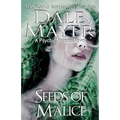 Seeds of Malice: A Psychic Visions novel