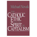Catholic Ethic and the Spirit of Capitalism
