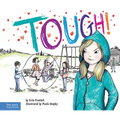 Tough!: A Story about How to Stop Bullying in Schools
