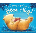 I'm Going to Give You a Bear Hug!