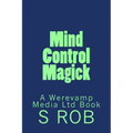 Mind Control Magick
