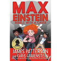 Max Einstein: Rebels with a Cause