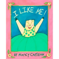 I Like Me!
