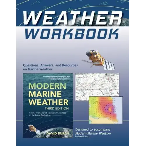 Weather Workbook: Questions, Answers, and Resources on Marine Weather