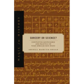 Sorcery or Science?: Contesting Knowledge and Practice in West African Sufi Texts