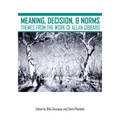 Meaning, Decision, and Norms: Themes from the Work of Allan Gibbard