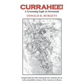 Currahee!: Currahee! is the first volume in the series "Donald R. Burgett a Screaming Eagle"