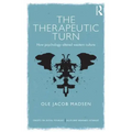 The Therapeutic Turn: How psychology altered Western culture