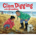 Clam Digging with Grandma: English Edition