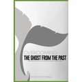 Overcoming the ghost from the past: Getting over the things we never got over