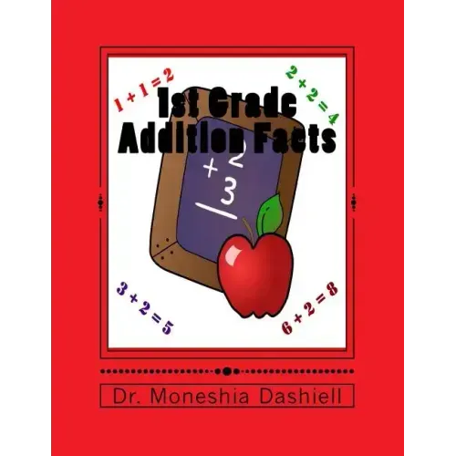 1st Grade Addition Facts: 1st Grade Addition Facts