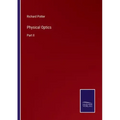 Physical Optics: Part II