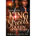 King of the Streets, Queen of Her Heart 3: A Legendary Love Story