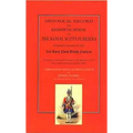 Historical Record and Regimental Memoir of the Royal Scots Fusiliers: Formerly known as the 21st Royal North British Fusliers