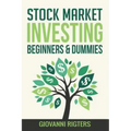 Stock Market Investing Beginners & Dummies