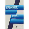 Cofinally Complete Metric Spaces and Related Functions