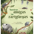 Nuestras amigas las zarigüeyas