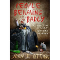 People Behaving Badly: A Collection of Short Mystery Stories