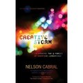 The Creative Storm: Unleashing The 9 Forces Of Creative Leadership