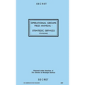 Operational Groups Field Manual: Strategic Services